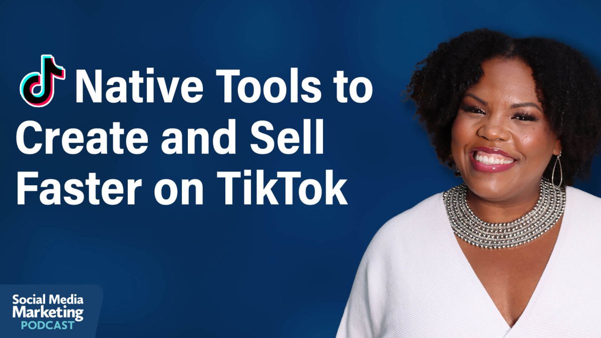 TikTok’s New Funnel Tools: From Content Creation to Customer Conversion